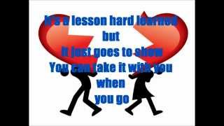 You Can Take It With You (When You Go) Lyrics By Tim McGraw