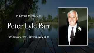 Memorial service for Peter Lyle Parr