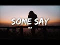 Nea - Some Say (Lyrics)
