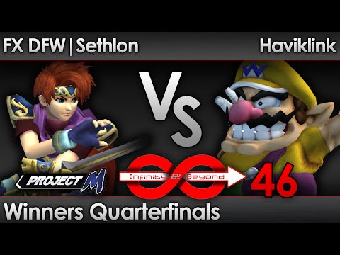 IaB 46 PM - FX DFW | Sethlon (Roy) vs Haviklink (Wario) - Winners Quarterfinals