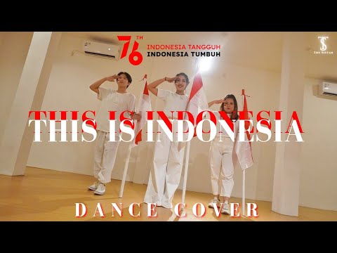 THIS IS INDONESIA BY THE SISTAH | Dance Cover