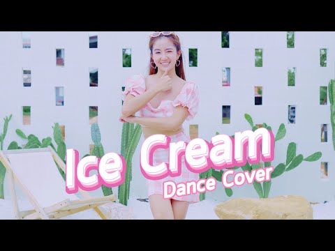 ICE CREAM | Blackpink x Selena Gomez - Piangfah (Dance Cover)