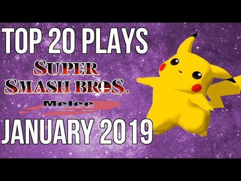 Top 20 SSBM Plays of January 2019  - Super Smash Bros. Melee