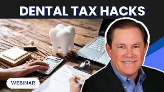 Critical Tax Deductions for Dentists