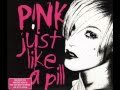 P!nk - Just Like A Pill (Thunderpuss Remix) 