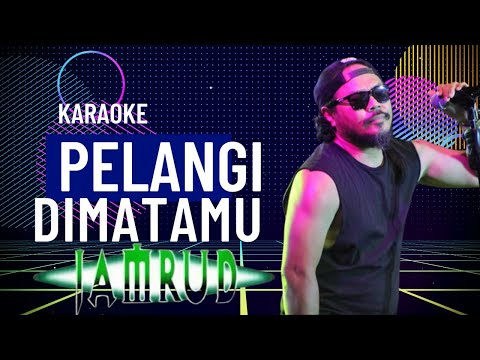 Jamrud - Pelangi Di Matamu (KARAOKE)