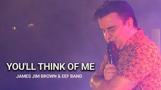 James Jim Brown - You&#39;ll Think Of Me