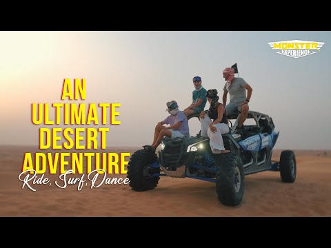 Epic Desert Adventure: Ride, Surf, Dance and Dine with Monster Experience!