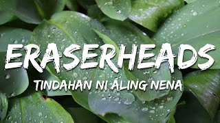 Eraserheads - Tindahan ni Aling Nena (Lyrics)