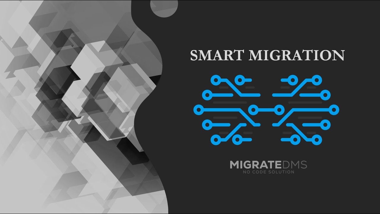 Smart Migration