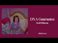 DNA Guarantee Kodi Rhianne Official Lyrics