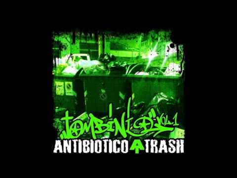 Antibiotico Trash - 