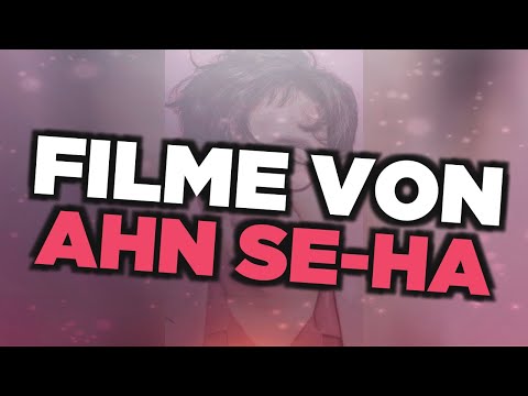 Die besten Ahn Se-ha Filme