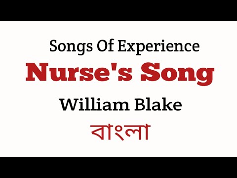 Nurse's Song by William Blake (Songs Of Experience)