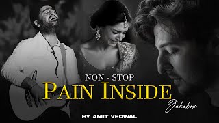 Download lagu Non-Stop Jukebox | Pain Inside Mashup 2024 | | Arijit Singh | Darshan Raval | Amit Vedwal mp3 Download lagu Non-Stop Jukebox | Pain Inside Mashup 2024 | | Arijit Singh | Darshan Raval | Amit Vedwal mp3