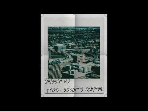 Lucky Boondock$, Karl Mountain ft. Socorro Cempron - Missin' U