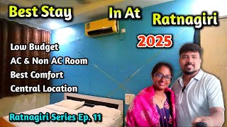 Best Stay In At Ratnagiri 2025 🏬 Shanti The Grand Palace | Low Budget 😱 Best Com