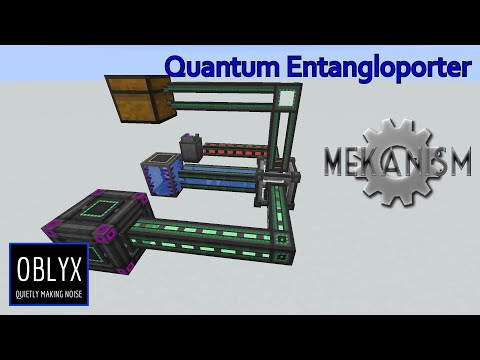 Mekanism Quantum Entangloporter