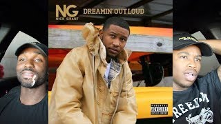 Nick Grant - Dreamin&#39; Out Loud FIRST REACTION/REVIEW