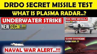 Secret Submarine Missile Test,Hypersonic Plasma Radar,600KM Pak Missile vs India