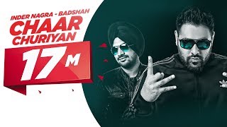 Chaar Churiyan (Full Song)  Inder Nagra Feat Badsh