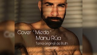 Ruth Lorenzo- Cover Miedo - Manu Rúa