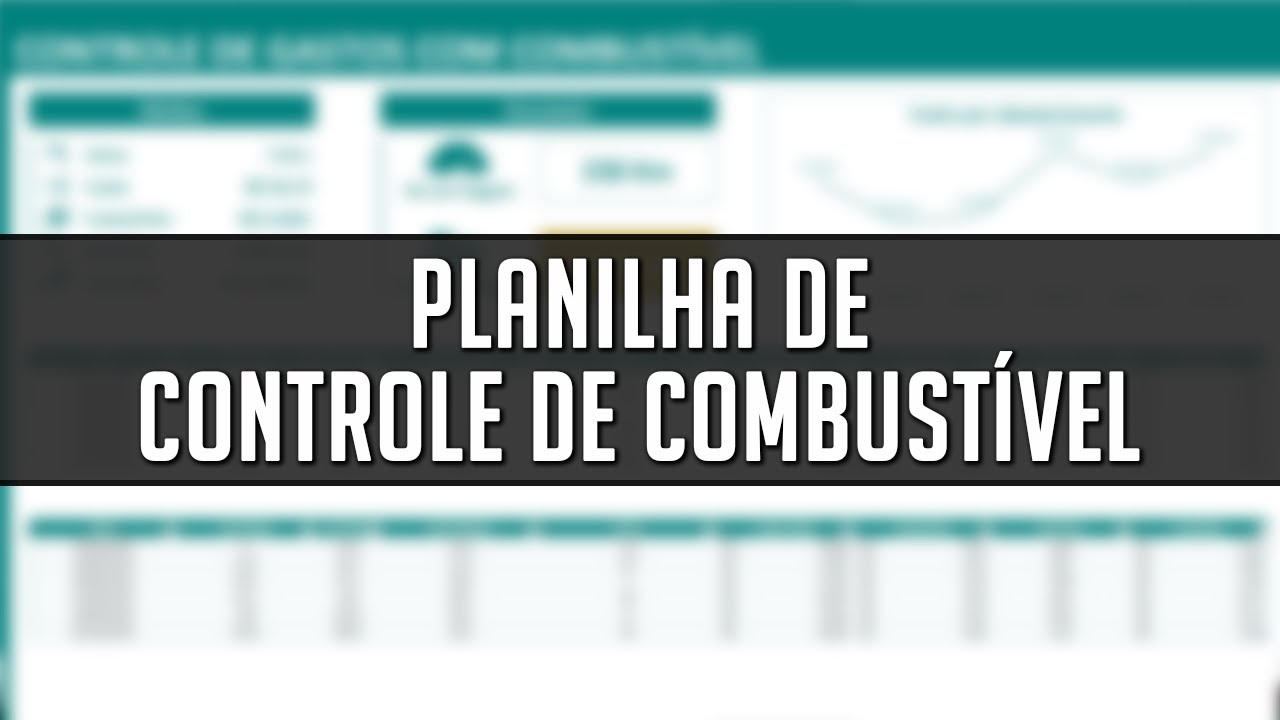 Planilha de Controle de Combustível (Download Gratuito)