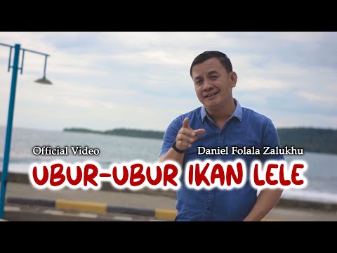 UBUR-UBUR IKAN LELE_lagu nias terbaru _daniel Folala Zalukhu