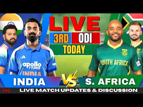 🔴 INDIA vs SOUTH AFRICA 3rd ODI LIVE score | IND vs SA Live Match Today | Live Cricket Commentary