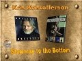 Kristofferson   Stairway to the Bottom ( Best of )