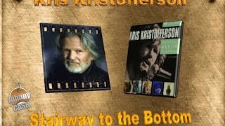 Kristofferson   Stairway to the Bottom ( Best of )