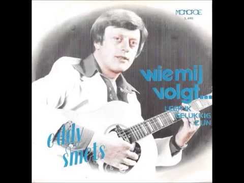 Eddy Smets Wie Mij Volgt 1976