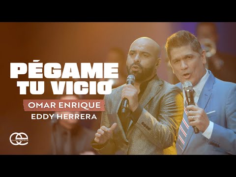 Pégame Tu Vicio, Omar Enrique, Eddy Herrera - Video Oficial