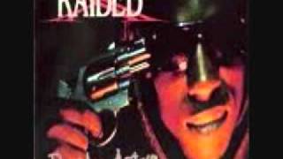 X Raided Every Single Bitch