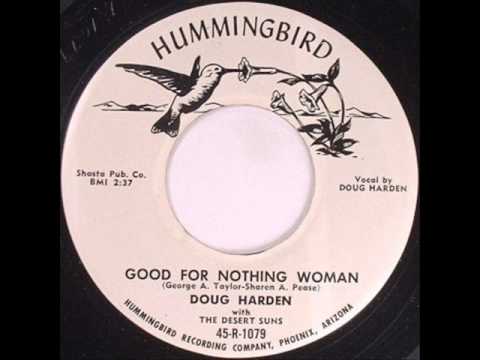 Doug Harden - Good For Nothing Woman
