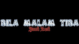 Download lagu Bila Malam Tiba (Punk Rock) mp3