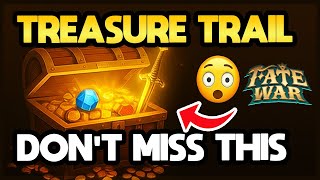 Treasure Trail [Ultimate Guide] Why You’ll Hate Yourself If You Skip This! Fate War