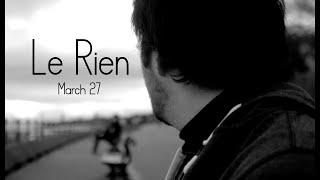 Le Rien - Trailer