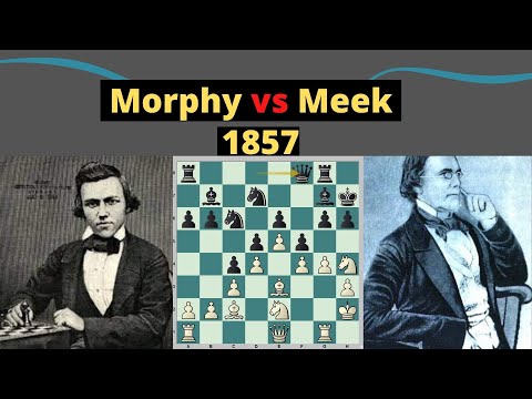 Paul Morphy Best Chess Games || Part 3|| Morphy Vs Meek 1857 || #Ep 3 || #Chessmate #PaulMorphy