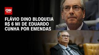 Vídeo: Emendas parlamentares: Dino bloqueia R$ 6 milhões de ex-deputado Eduardo Cunha | AGORA CNN