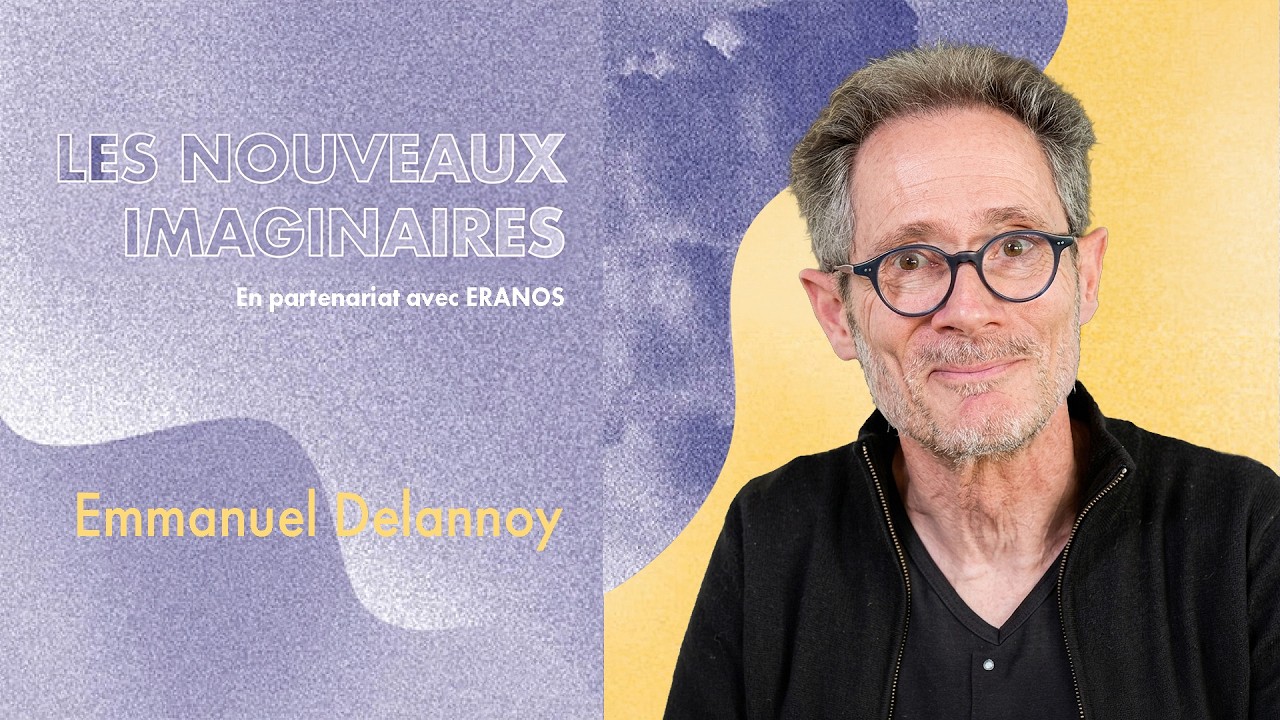 Emmanuel Delannoy : les imaginaires de l’économie