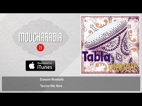 Essam Mostafa - Tecno We Nos