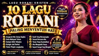 Download lagu 10 Lagu Rohani Terbaru 2026 Paling Menyentuh Hati | Pujian dan Penyembahan Yang Mengubah Hati mp3