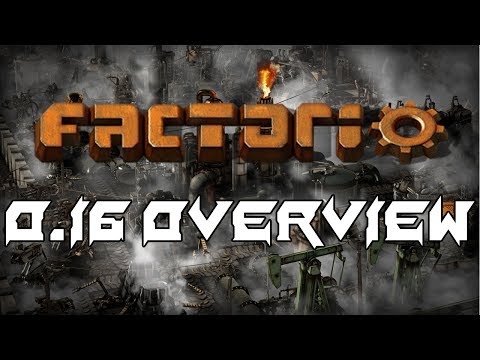 0.16 Overview // Factorio [LIVE]