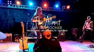The Almost - Say This Sooner (Live at The Rock Box, San Antonio, TX)