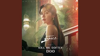 Cover art for Kill Me Softly