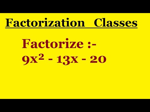 Factorize :- 9x² - 13x - 20