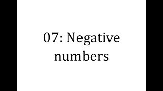 07 intro: Negative numbers