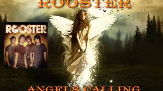 ROOSTER ♠ ANGELS CALLING ♠ HQ