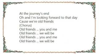 Chris Eaton - Old Friends Lyrics